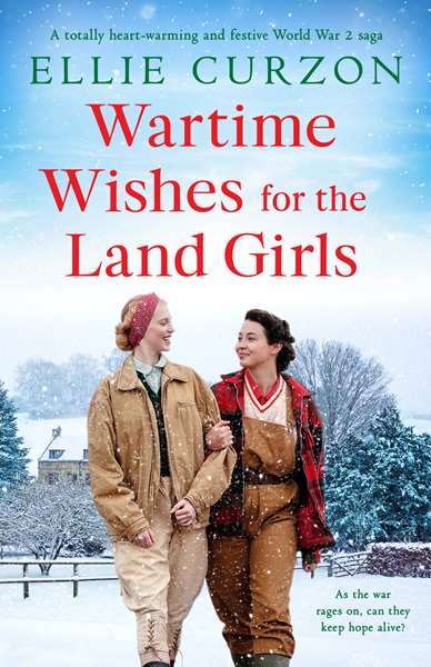 Wartime Wishes for the Land Girls